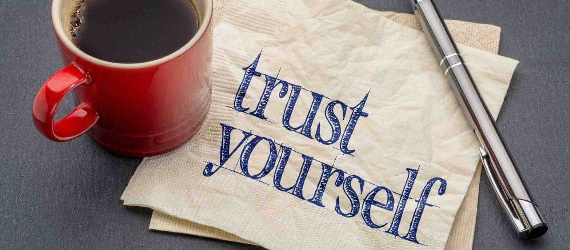 how to trust yourself confidence life coach