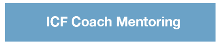 ICF Coach Mentoring - Mental Health Coach Track