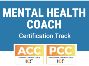 Mental Health Coach Certification Track (Installments)